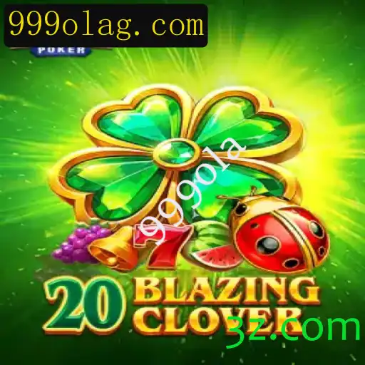 Descubra o Fascinante Mundo de 20BlazingClover